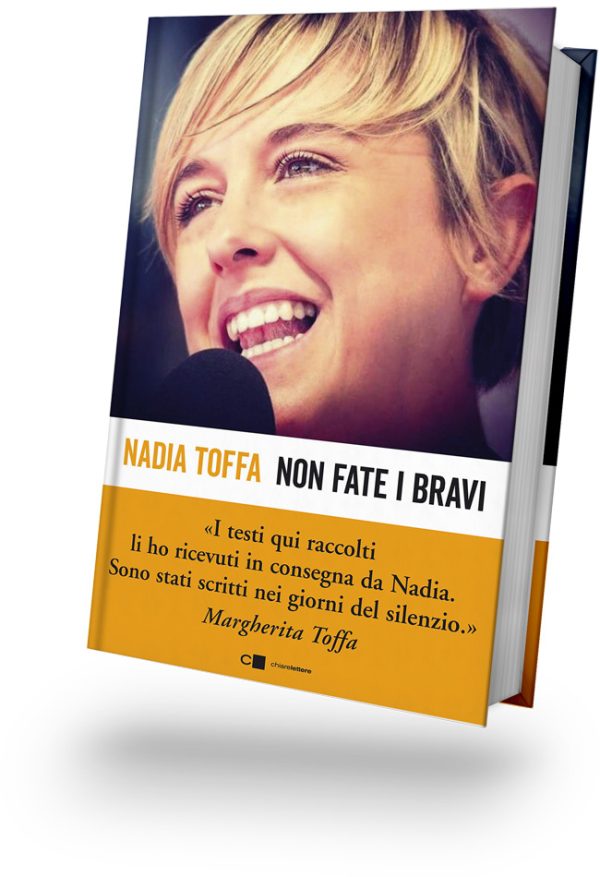 Non fate i bravi - Nadia Toffa